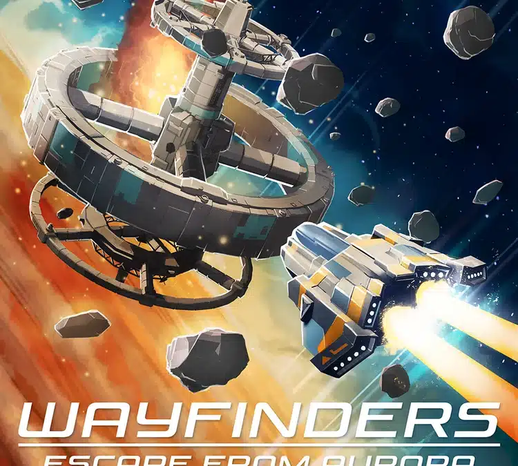 Wayfinders: Escape from Aurora
